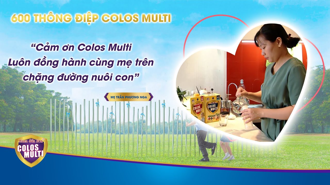 Colos Multi II Con lớn khôn là điều hạnh phúc nhất của mẹ