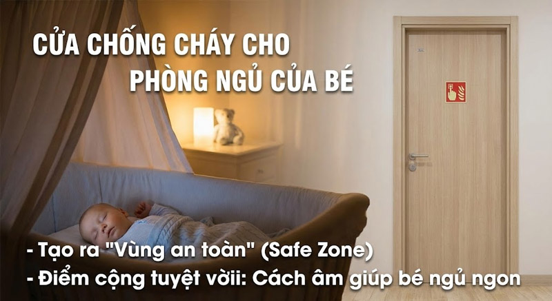 Vì sao cần cửa chống cháy cho phòng ngủ của bé?