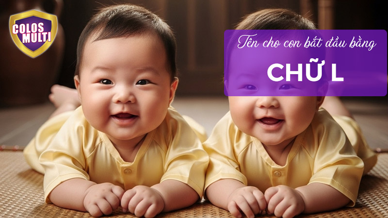 Đặt tên cho con bắt đầu bằng chữ L