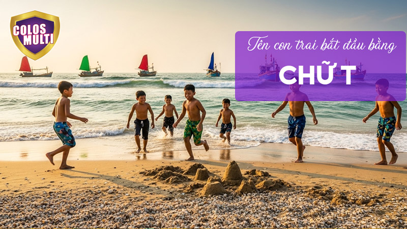 Tên con trai bắt đầu bằng chữ T